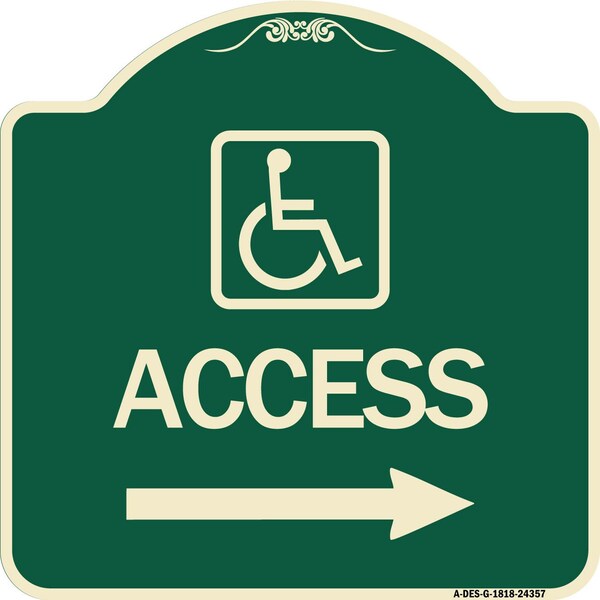 Signmission Access W/ Updated Isaand Right Arrow Heavy-Gauge Aluminum Architectural Sign, 18" H, G-1818-24357 A-DES-G-1818-24357 - main